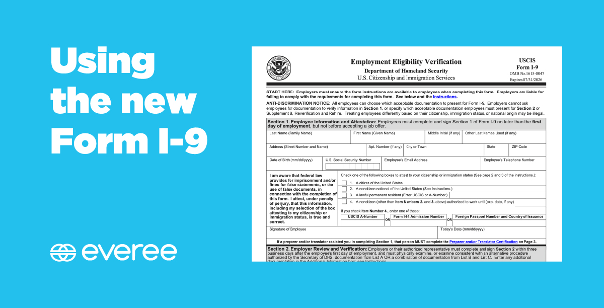 New Form I9 Reviewing employment verification changes in Everee Everee